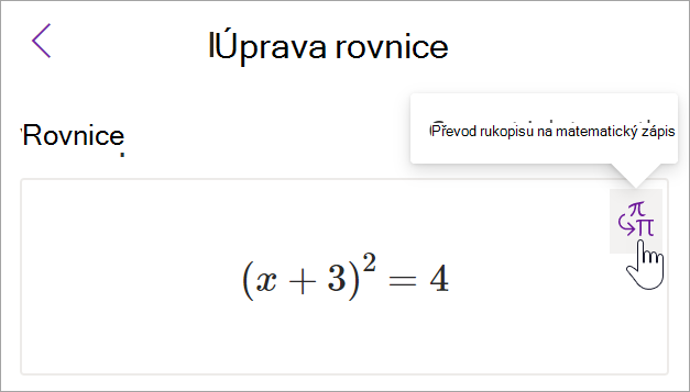 Snímek obrazovky s podoknem matematického asistenta ve OneNotu Kurzor se vznáší nad tlačítkem rukopisu na text.