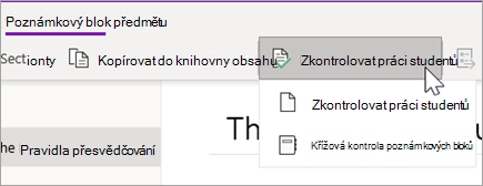Tlačítko Zkontrolovat práci studentů Na výběr jsou možnosti Zkontrolovat práci studentů a Křížová kontrola poznámkových bloků.