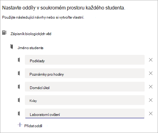 Nastavte oddíly v soukromém prostoru každého studenta.