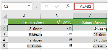 Přičtěte nebo odečtěte dny od určitého data pomocí vzorce =A2+B2, kde A2 je datum a B2 je počet dnů k přičtení nebo odečtení.