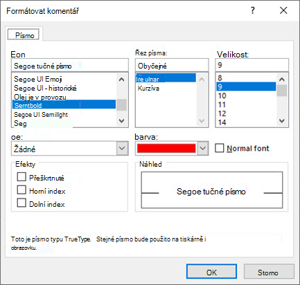 Dialogové okno Formátovat komentář, kde můžete zvolit písmo, styl, velikost, barvu a další možnosti