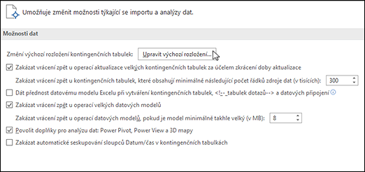 Úprava výchozího rozložení kontingenční tabulky ze souboru > Možnosti > Upravit data