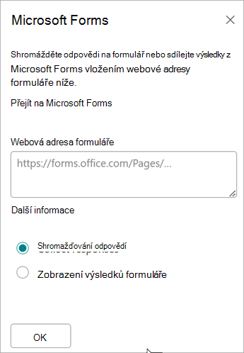 Vložte adresu URL formuláře do pole Webová adresa formuláře.