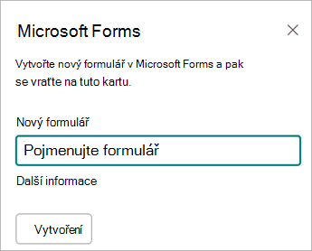 Zadejte název nového formuláře.