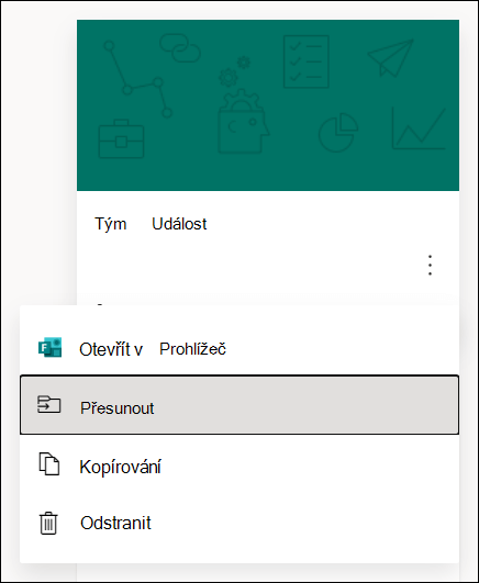 Možnosti otevření formuláře v prohlížeči, přesunutí formuláře, zkopírování formuláře nebo odstranění formuláře pro Microsoft Forms