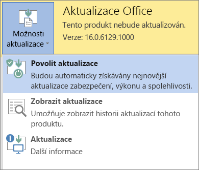Klikněte na Možnosti aktualizaci a potom na Povolit aktualizace.