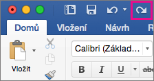 Na pásu karet je zvýrazněn příkaz Znovu.