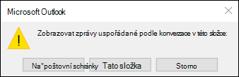 Zobrazení konverzací pro všechny poštovní schránky nebo tuto složku