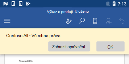 Když soubor chráněný technologií IRM otevřete v Office pro Android, můžete zobrazit oprávnění, která máte přiřazená.
