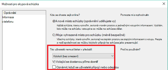 Možnosti pro skypová schůzka Karta Oprávnění se zvýrazněnými možnostmi předsálí