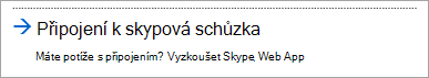 Připojení přes Web App Web Appu Skypu pro firmy