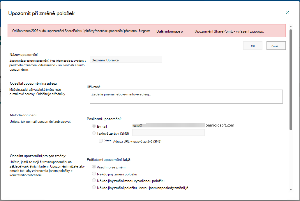 Zobrazuje dialog pro vytvoření upozornění s nápisem vysvětlujícím, že upozornění jsou vyřazena pro SharePoint.