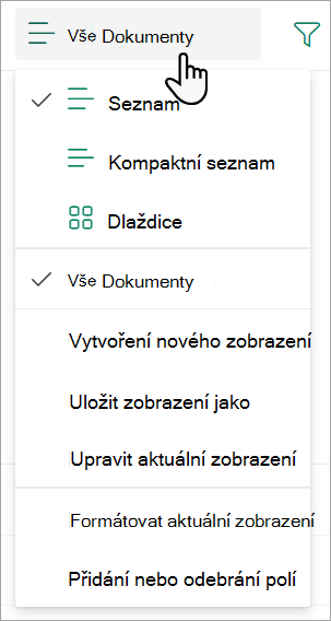Snímek obrazovky znázorňující rozevírací seznam Zobrazení Všechny dokumenty, který se používá ke změně zobrazení seznamu.