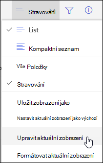 Možnost nabídky Upravit aktuální zobrazení v SharePointu Online