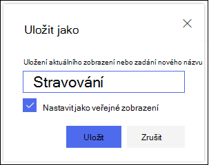 Zobrazení seznamu SharePointu Online Dialogové okno Uložit zobrazení