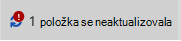 Zpráva a ikona Položka se neaktualizovala