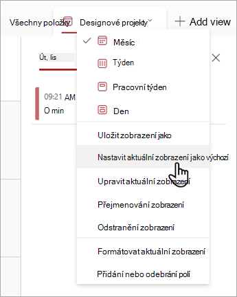Snímek obrazovky znázorňující, jak v Seznamech zvolit příkaz Nastavit aktuální zobrazení jako výchozí.