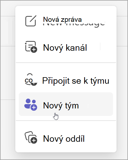 Snímek obrazovky s možností vytvořit nový tým. Ta se zobrazí po výběru možnosti nové položky.