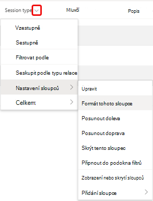 Možnost nabídky Formátovat tento sloupec