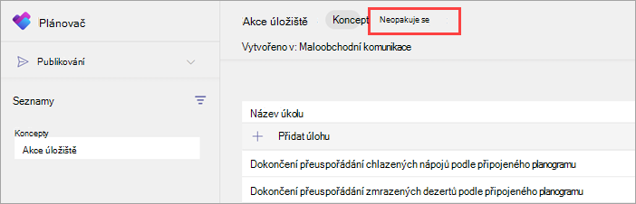 Snímek obrazovky s možností Neopakuje se, která do publikovatelného seznamu úkolů přidá opakování.