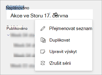 Snímek obrazovky s možnostmi v nabídce Další akce pro seznam naplánovaných opakovaných úkolů.