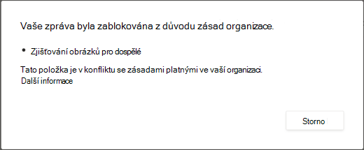 V dialogovém okně se zobrazí vysvětlení, proč byla odstraněna zpráva, protože obsahovala obsah pro dospělé.
