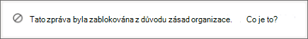 Systémová zpráva Teams, kterou příjemce dostane, když mu někdo pošle zprávu blokovanou zásadami ochrany před únikem informací organizace.
