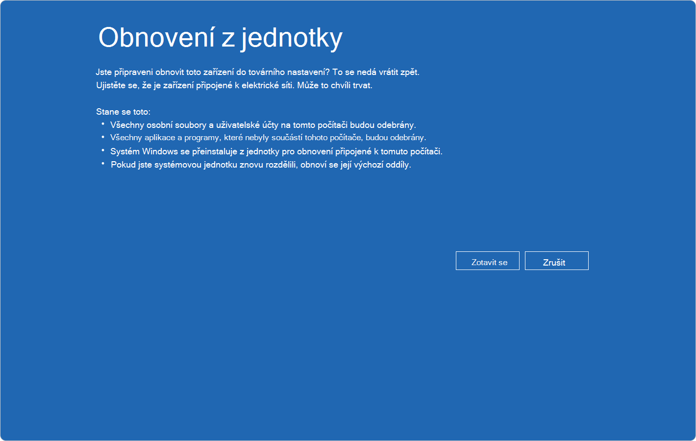 Snímek obrazovky s prostředí Windows RE zobrazující potvrzení obnovení z jednotky