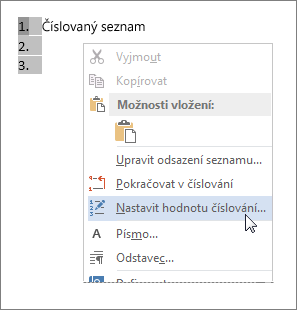 Možnost Nastavit hodnotu číslování v místní nabídce