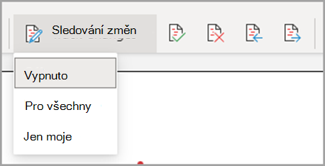 Rozevírací nabídka sledování změn Vypnuto, Pro všechny, Jenom moje