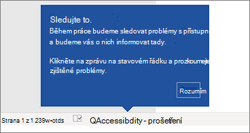 Stavový řádek zobrazující, že je spuštěná funkce Kontrola přístupnosti
