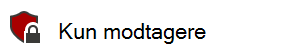 Et billede af følsomhedsmærkaten Modtagere kun med et låseikon, der viser, at et dokument er beskyttet