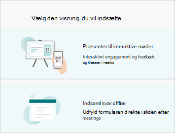 Vælg den visning, du vil indsætte