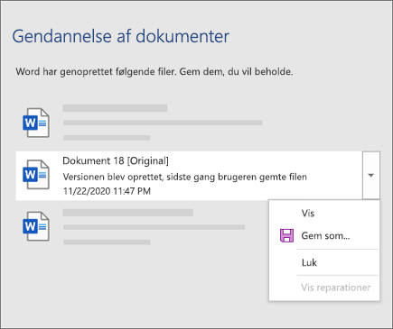 Et originalt dokument, som senest er gemt af brugeren, angivet i ruden Dokumentgenoprettelse