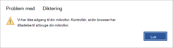 Problem med dikteringsfejlmeddelelse