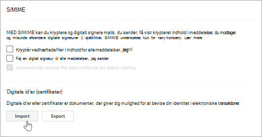 Skærmbillede, der viser S/MIME-siden i indstilling og import i sektionerne Digitale id'er