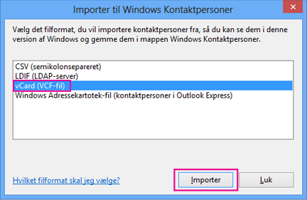 Vælg vCard, og vælg derefter Importér.