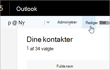 Skærmbillede af knappen Rediger under Outlook-navigationslinjen.