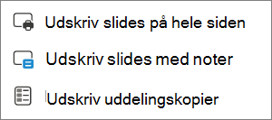 Menuen Udskriftsvalg.