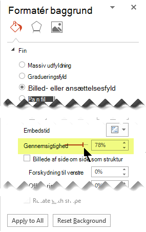 Træk skyderen for gennemsigtighed for at justere billedet