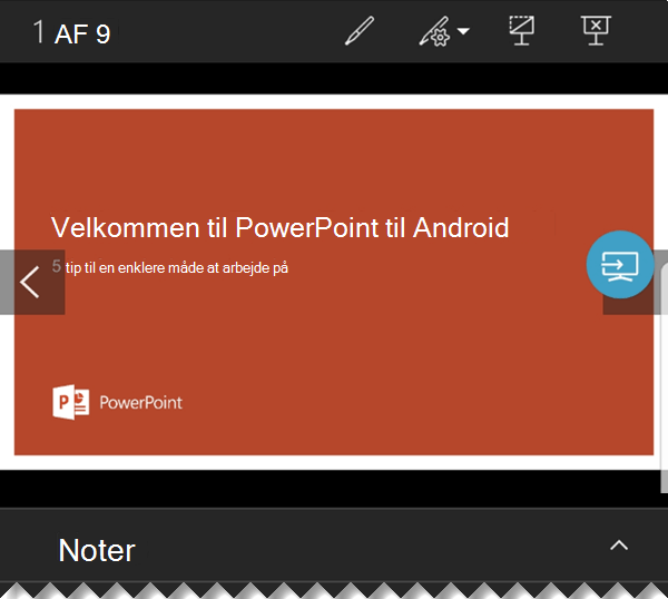 Når slides vises i fuldskærmsvisning på den store skærm, kan du se præsentationsvisningen med noter og kontrolelementer til navigation på telefonens skærm