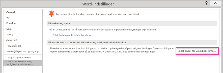 Indstillinger for Center for sikkerhed og rettighedsadministration er fremhævet.