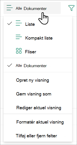 Skærmbillede, der viser rullelisten Alle dokumenter, der bruges til at ændre en listevisning.