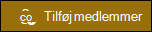 Forhåndsvisning af knappen Tilføj medlemmer.