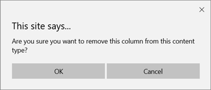 SharePoint-bekræftelsesprompt, når du fjerner en kolonne fra en liste- eller biblioteksindholdstype
