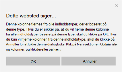 SharePoint-bekræftelsesprompt, når du fjerner en kolonne fra en webstedsindholdstype for alle indholdstyper baseret på den pågældende type
