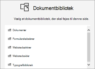 Vælg et dokumentbibliotek, der skal placeres på en side