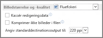 Word 2013-indstillinger for billedstørrelse og -kvalitet