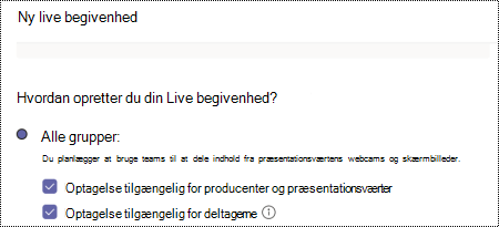 Dialogboks til at vælge optagelsesindstillinger for en Teams-livebegivenhed, når du planlægger begivenheden.