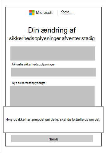 Skærmbillede af ventende sikkerhedsoplysninger og en billedforklaring, der viser annuller denne anmodning